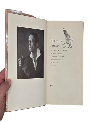 Robinson Jeffers: The Man & His Work. 1934