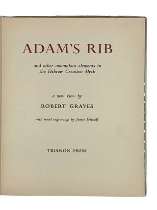 Adam's Rib and Other Anomalous Elements in the Hebrew Creation Myth: A New View. 1955 Signed.