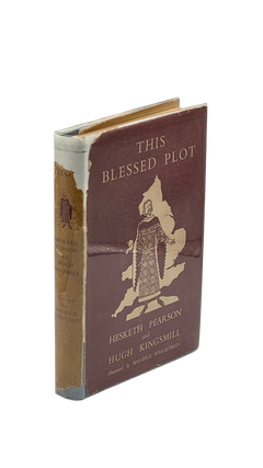 Item #127 This Blessed Plot-1942. First Edition. Scarce. Hesketh Pearson Hugh Kingsmill