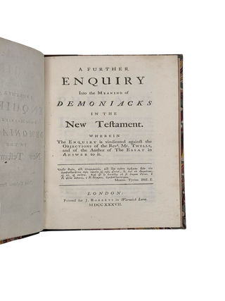 A Further Enquiry into the Meaning of Demoniacks in the New Testament. 1737