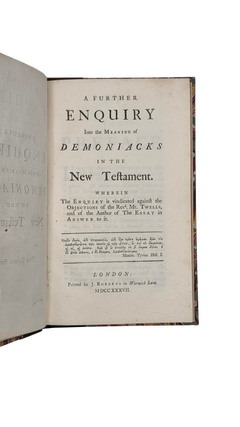 A Further Enquiry into the Meaning of Demoniacks in the New Testament. 1737