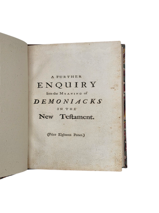 A Further Enquiry into the Meaning of Demoniacks in the New Testament. 1737