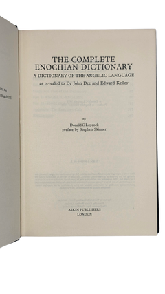 The Complete Enochian Dictionary: A Dictionary of the Angelic Language as Revealed to Dr John Dee and Edward Kelley 1978, First Edition