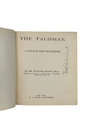 The Talisman: A Tale of the Crusaders. Copy has Provenance to one of Nevada's most revered architects