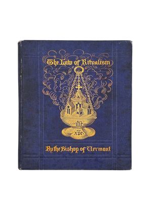 The Law of Ritualism, Examined in Its Relation to the Word of God, the Primitive Church, the...