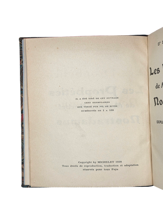 Les Prophéties de Maistre Michel Nostradamus expliquées et commentées